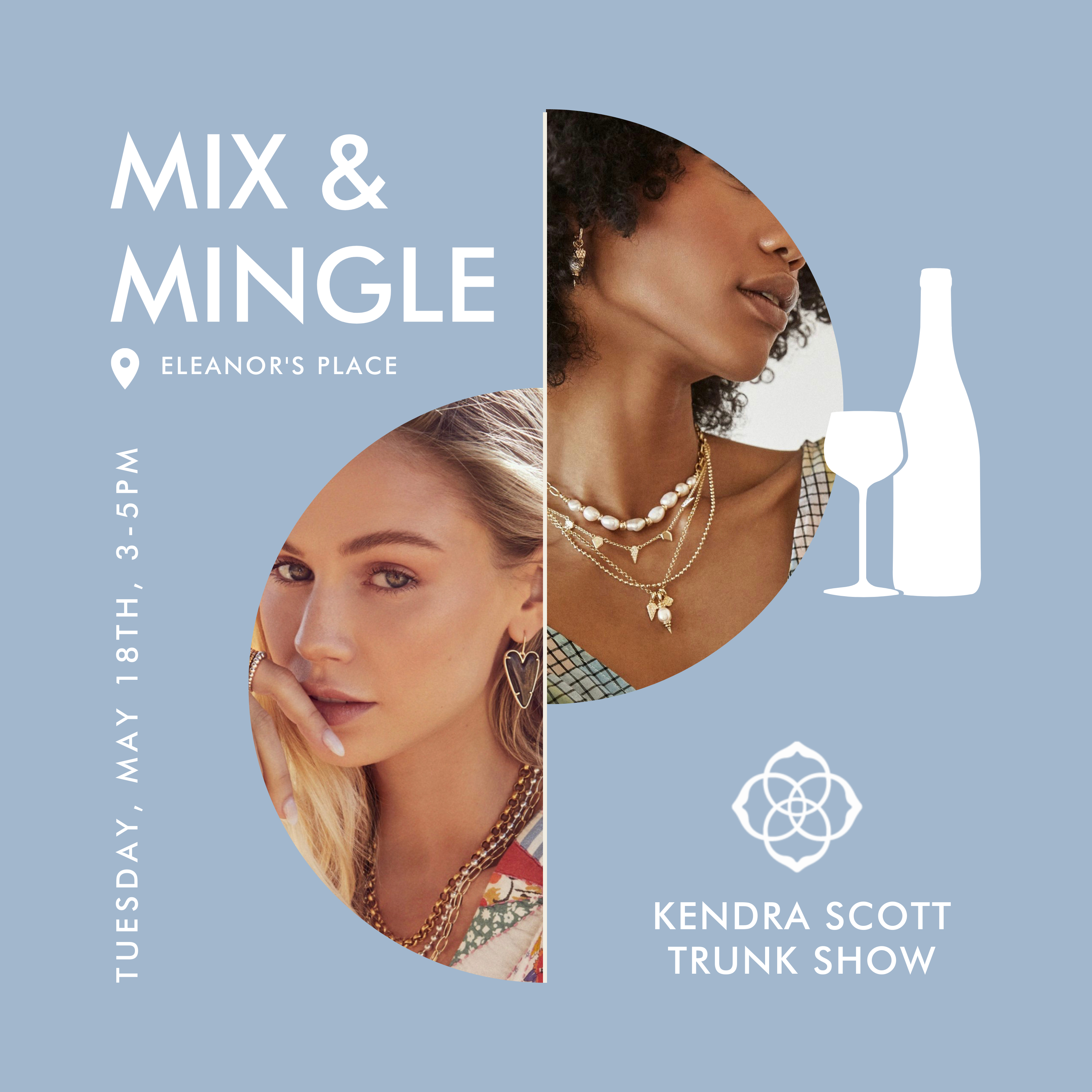 Mix & Mingle + Kendra Scott Trunk Show